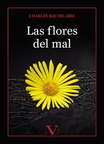 Las Flores Del Mal - Baudelaire, Charles