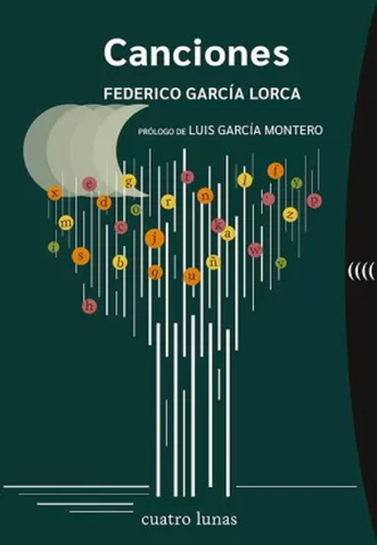 Canciones (1921-1924) - García Lorca, Federico  - *