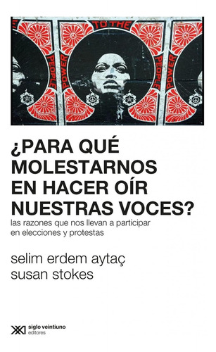 Por Que Molestarnos En Hacer Oir Nuestras Voces?-stokes, Sus