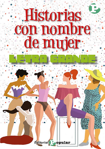 Libro - Historias Con Nombre De Mujer 