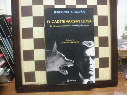 El Cadete Vargas Llosa-sergio Vilela Galván