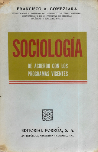 Sociología / Francisco A. Gomezjara