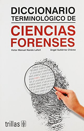 Libro Diccionario Terminologico De Ciencias Forenses De Ánge