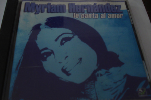 Cd Myriam Hernandez Le Canta Al Amor