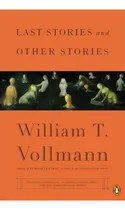 Comprar Last Stories And Other Stories, De William T Vollmann. Editorial Penguin Books, Tapa Blanda En Inglés