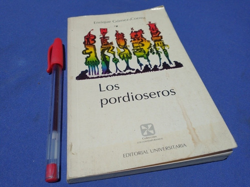 Enrique Gomez Correa Los Pordioseros Poesia Surrealista