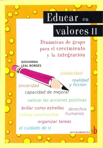Educar En Valores 2 - Giovanna Leal Borges