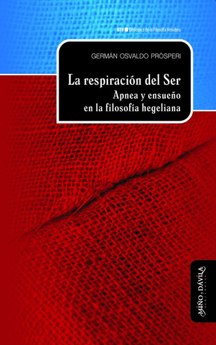 La Respiracion Del Ser - Prosperi, German