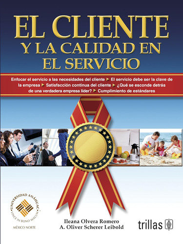 Libro: El Cliente Y La Calidad En El Servicio Quality Custom