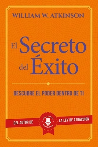 Libro El Secreto Del Exito De William Atkinson