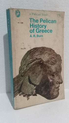 The Pelican History Of Greece A. R. Burn En Inglés