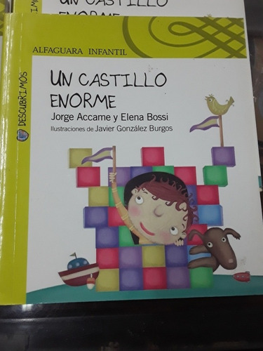 Un Castillo Enorme - Alfaguara Infantil - Imprenta Mayúscula