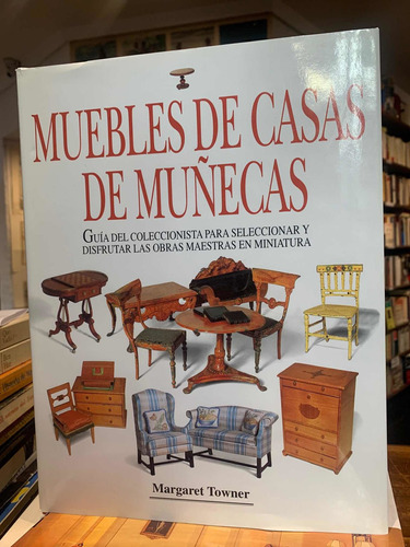 Muebles De Casas De Muñecas, Margaret Towner