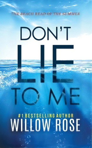 Don't Lie To Me, De Rose, Willow. Editorial Buoy Point Media, Tapa Blanda En Inglés