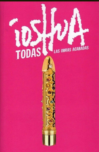 Imagen 1 de 1 de Todas Las Obras Acabadas - Ioshua - Nulú Bonsai