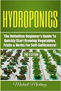 Hydroponics The Definitive Beginnerrs Guide To Quickly Start