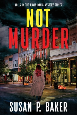 Libro Not Murder: #4 In The Mavis Davis Mystery Series - ...