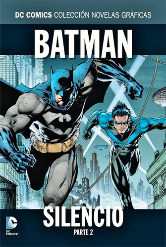 Batman - Silencio, Parte 2 - Novelas Gráficas Dc Comics