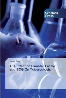 Libro The Effect Of Transfer Factor And Bcg On Tuberculos...