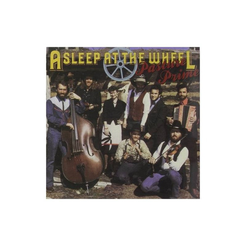 Asleep At The Wheel Pasture Prime Usa Import Cd