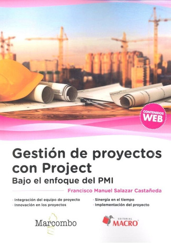 Gestion De Proyectos Con Project Bajo Enfoque Pmi - Salaz...