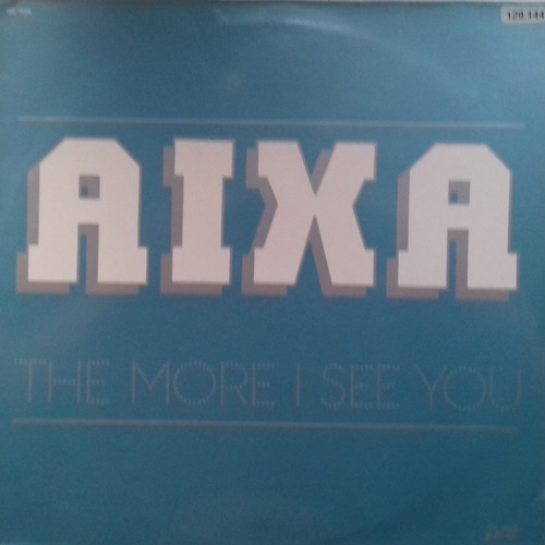 Aixa The More I See You Peter Allen Electronica Lp Pvl