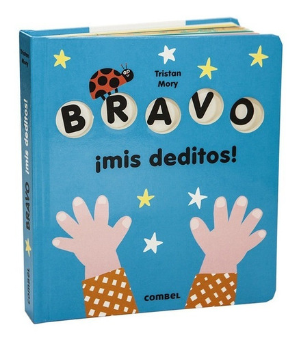 Libro: Bravo ¡mis Deditos!