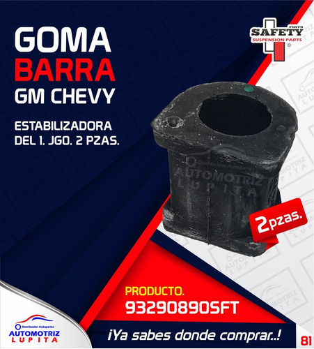 Goma Barra Estabilizadora Gm Chevy Del 1 Jgo. 2 Pz. Safety