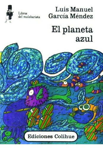 El Pla Azul - Garcia Mendez Luis Manuel