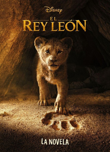 El Rey Leãâ³n. La Novela, De Disney. Editorial Libros Disney, Tapa Blanda En Español