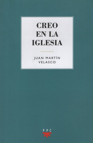 Creo En La Iglesia - Juan Martin Velazco, De Velasco, Juan 