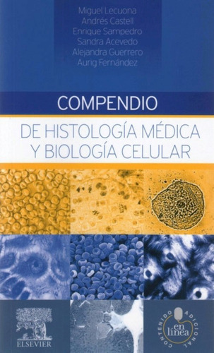 Compendio De Histología Médica Y Biología Celular, De Lecuona. Editorial Elsevier, Tapa Blanda En Español