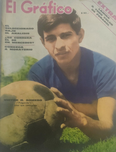 El Gráfico 2457 Victor Romero Boca, Lamina Peñarol (Usado)