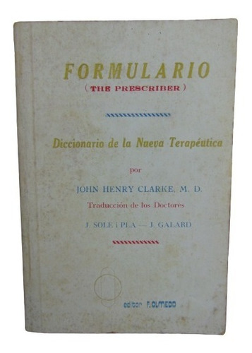 Adp Formulario Diccionario De La Nueva Terapeutica Clarke