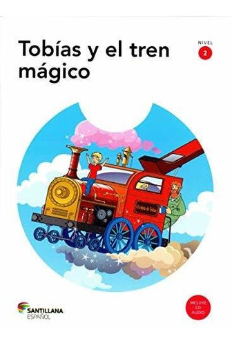 Libro Tobias Y El Tren Magico Mod Id Esp Primeros Lectores D