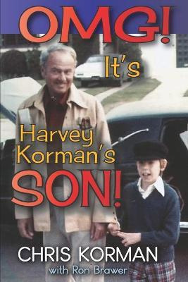 Libro Omg! It's Harvey Korman's Son! - Chris Korman