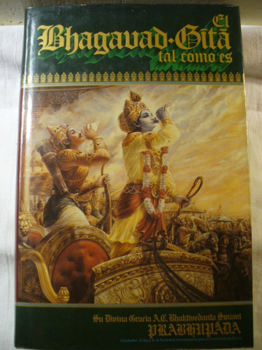 El Bhagavad-gita Tal Como Es - Swami Prabhupada - Ver Envío