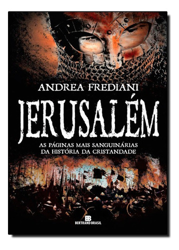 Jerusalém: Jerusalém, De Andrea Frediani., Vol. Não Aplica. Editora Bertrand Brasil, Capa Mole Em Português