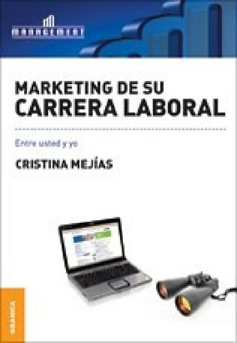 Libro - Marketing De Su Carrera Laboral (management) - Meji