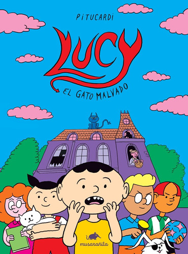 Lucy El Gato Malvado - David Pitucardi