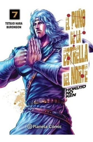 El Puño De La Estrella Del Norte Hokuto No Ken N°7 - Planeta