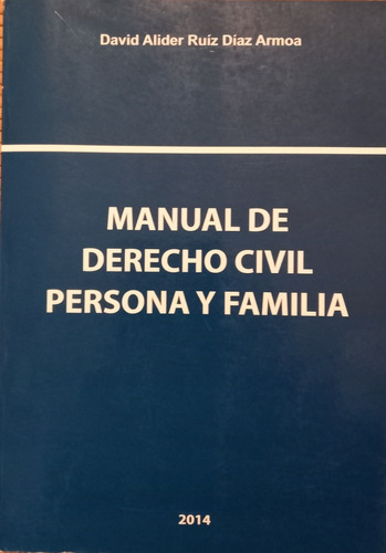 Manual De Derecho Civil Alider Ruiz Diaz Armoa