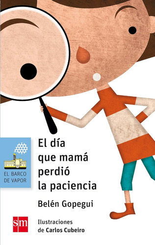 Libro El Dia Que Mama Perdio La Paciencia