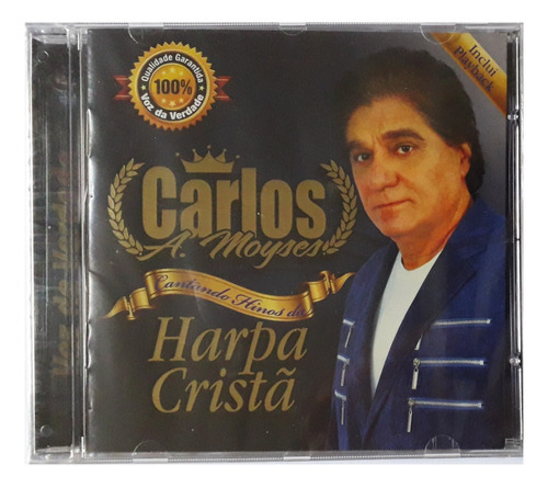 Cd Carlos A. Moyses - Cantando Hinos Da Harpa Cristã