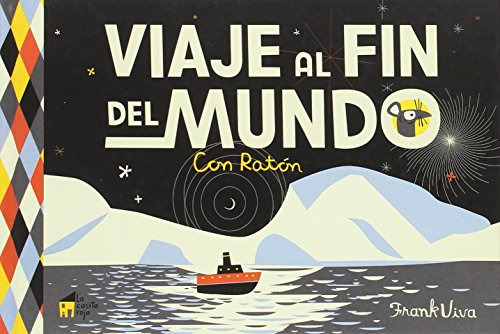 Viaje Al Fin Del Mundo - Viva Frank