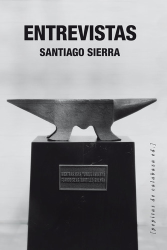 Libro Entrevistas / Interviews - Sierra Martã­n, Santiago