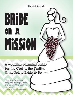 Libro Bride On A Mission - Kendall Antosh