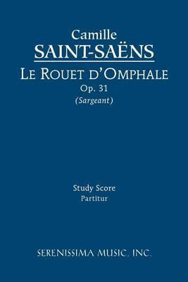 Libro Le Rouet D'omphale, Op.31 - Camille Saint-saens