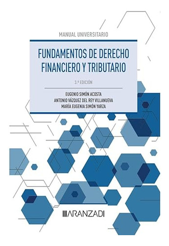 Derecho Financiero Y Tributario Parte General Duo  - Simon A