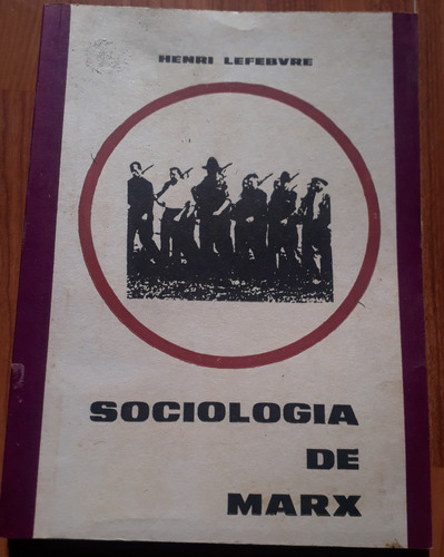 Sociología De Marx - Henri Lefebvre 